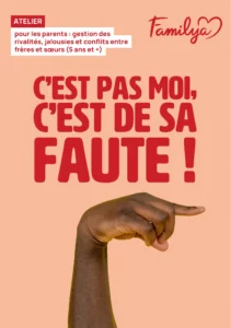 Flyer Familya atelier autour de la gestion des conflits et des rivalités entre frères et sœurs