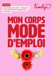 Flyer Familya pour les femmes découvrir le cycle féminin
