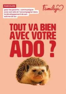 Flyer Familya parcours pour les parents d'ado : développer son estime de soi