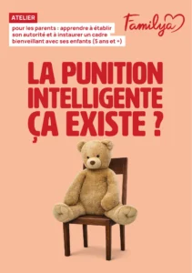 Flyer Familya atelier pour les parents : apprendre à établir une autorité bienveillante