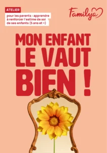 Flyer Familya atelier pour les parents estime de soi des enfants de cinq ans et plus
