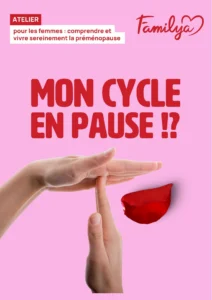 Flyer Familya d'atelier préménopause pour les femmes