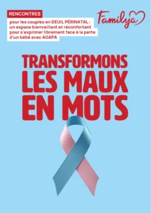 Flyer présentant le groupe de parole au sujet du deuil périnatal