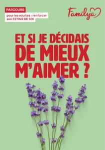 Flyer Familya parcours pour les adultes sur l'estime de soi