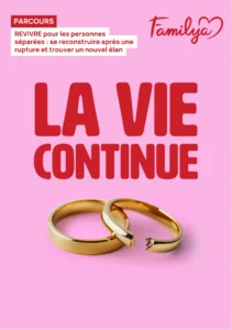 Flyer Familya parcours revivre pour les personnes séparées ou divorcées